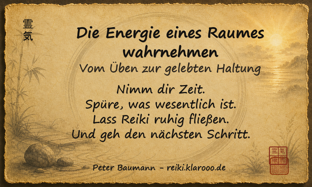 Tageskarte: Die Energie eines Raumes wahrnehmen