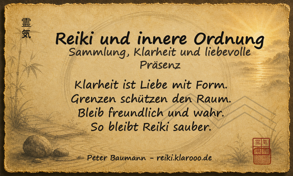 Tageskarte: Reiki und innere Ordnung