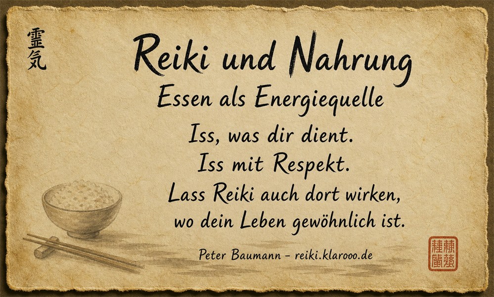 Tageskarte: Reiki & Nahrung Essen als Energiequelle