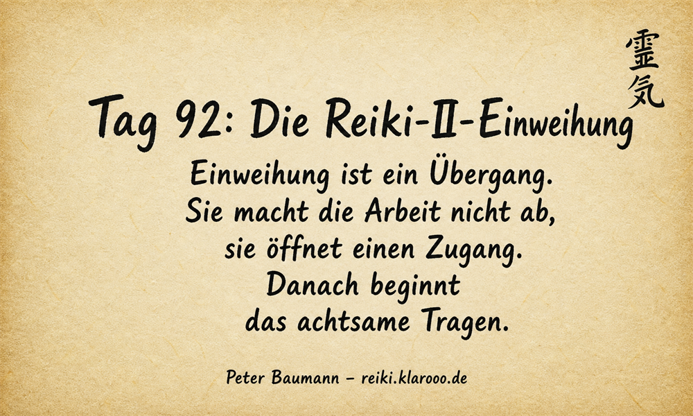 Tageskarte: Die Reiki-II-Einweihung
