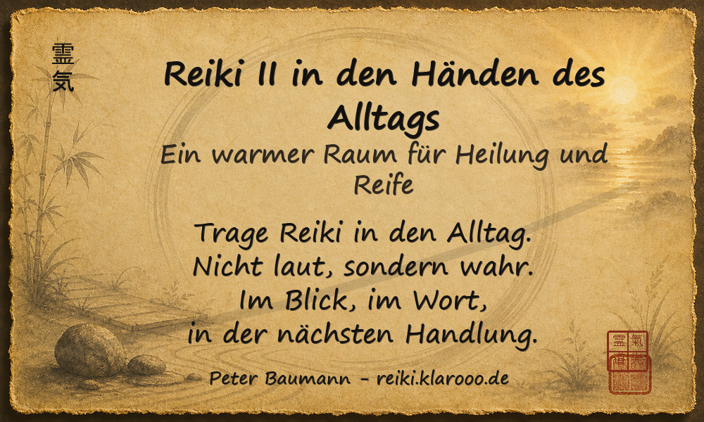 Tageskarte: Reiki II in den Händen des Alltags