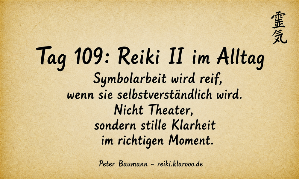 Tageskarte: Reiki II im Alltag
