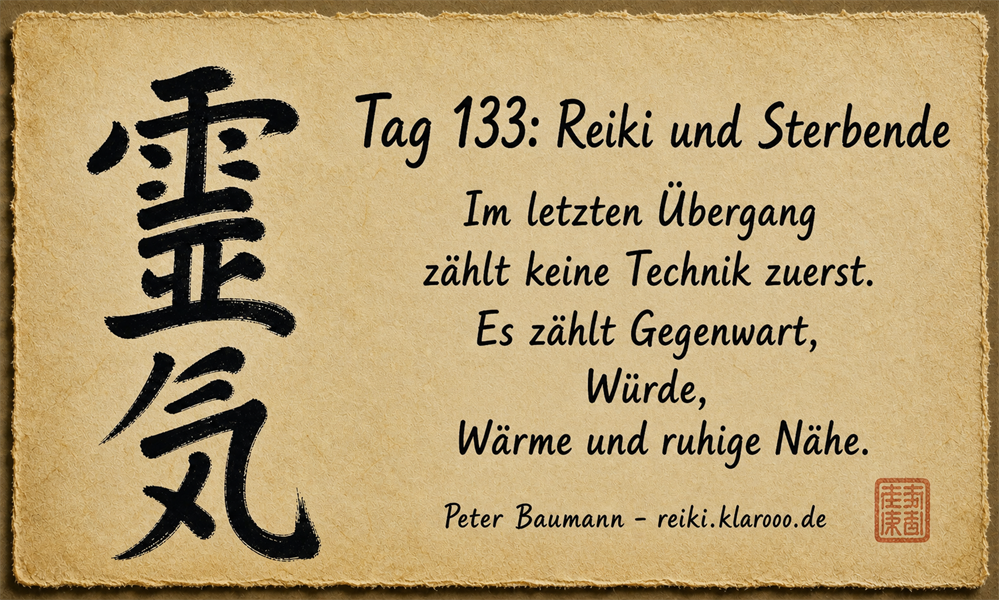 Tageskarte: Reiki und Sterbende