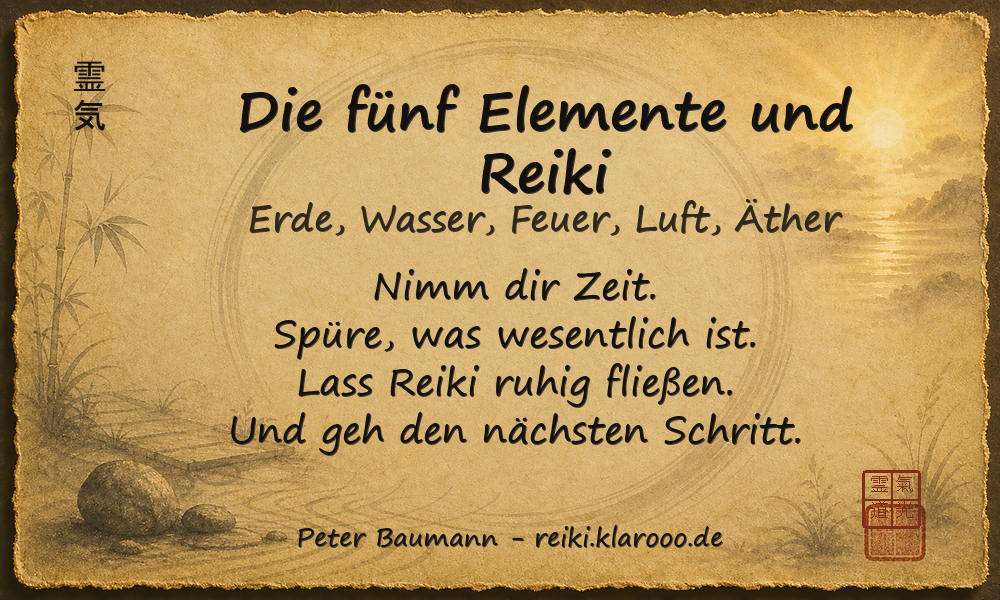 Tageskarte: Die fünf Elemente und Reiki