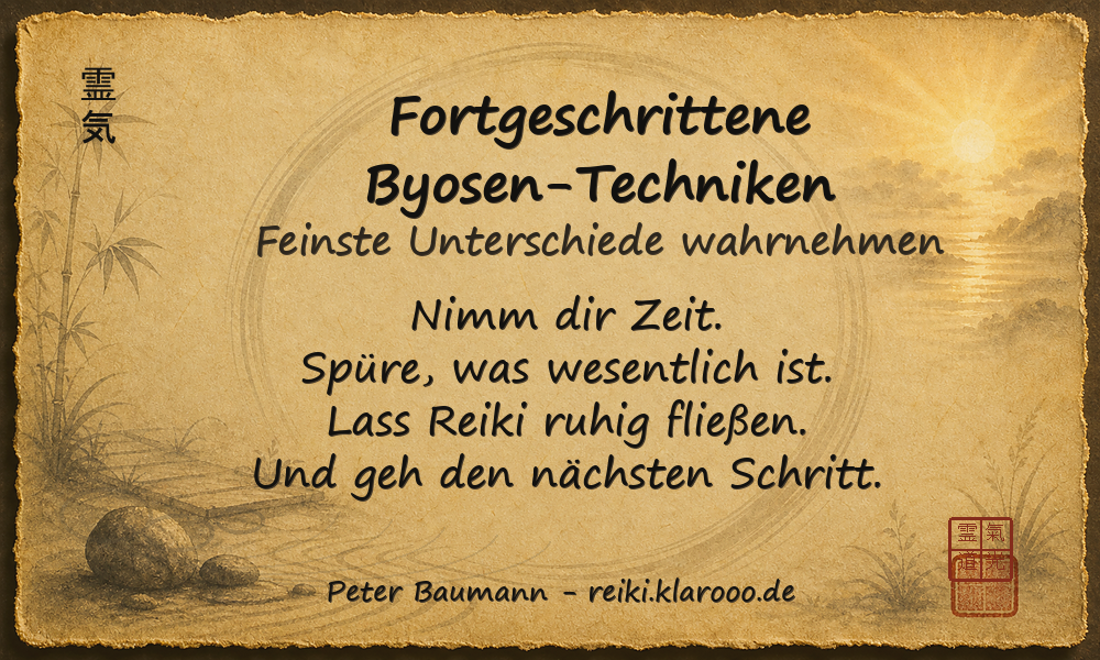 Tageskarte: Fortgeschrittene Byosen-Techniken