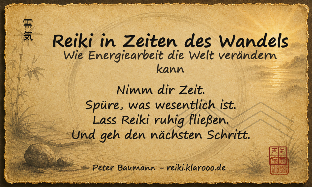 Tageskarte: Reiki in Zeiten des Wandels